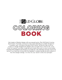 Get a Taste of Theatre Design with Our Newest Series: the Old Globe Coloring Book! Every Thursday, We'll Post a New Page Featu