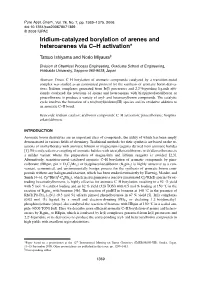 Iridium-Catalyzed Borylation of Arenes and Heteroarenes Via C–H Activation*