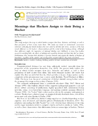 Meanings That Hackers Assign to Their Being a Hacker - Orly Turgeman-Goldschmidt