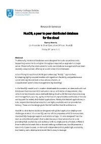 Nuodb, a Peer to Peer Distributed Database for the Cloud