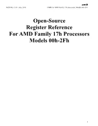 Open-Source Register Reference for AMD Family 17H Processors Models 00H-2Fh