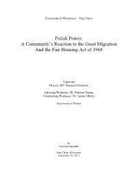 Polish Power: a Community's Reaction to the Great Migration And