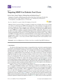 Targeting MMP-9 in Diabetic Foot Ulcers