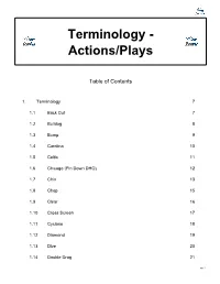 Terminology - Actions/Plays