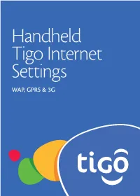 Handheld Tigo Internet Settings