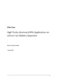High Purity Alumina (HPA) Application on Lithium Ion Battery Separator