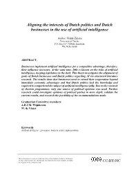 Aligning the Interests of Dutch Politics and Dutch Businesses in the Use of Artificial Intelligence