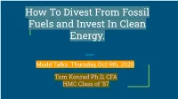 How to Divest from Fossil Fuels and Invest in Clean Energy