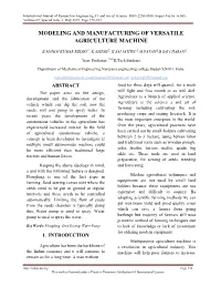 Modeling and Manufacturing of Versatile Agriculture Machine