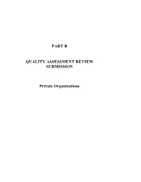 PART B QUALITY ASSESSMENT REVIEW SUBMISSION Private