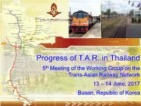 Progress of T.A.R. in Thailand