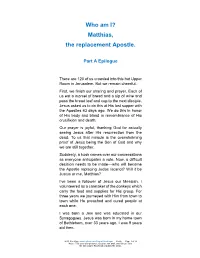 Matthias, the Replacement Apostle
