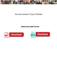 Are Documents a Type of Media