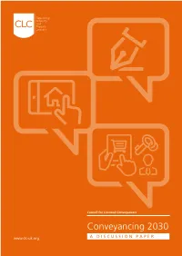 Conveyancing 2030 a DISCUSSION PAPER CLC Conveyancing Whitepaper