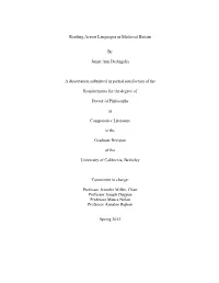 Reading Across Languages in Medieval Britain by Jamie Ann Deangelis a Dissertation Submitted in Partial Satisfaction of the Requ