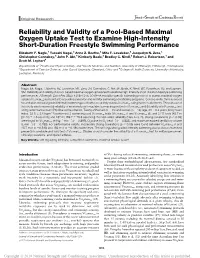 Reliability and Validity of a Pool-Based Maximal Oxygen Uptake Test to Examine High-Intensity Short-Duration Freestyle Swimming Performance
