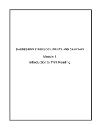 Module 1 Introduction to Print Reading