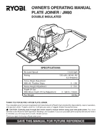 Owner's Operating Manual Plate Joiner / Jm80 Double Insulated