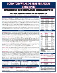 Scranton/Wilkes-Barre Railriders Game Notes Buffalo Bisons (70-67) @ Scranton/Wilkes-Barre Railriders (73-64)