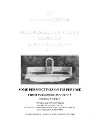Some Perspectives on Its Purpose from Published Accounts Preston E