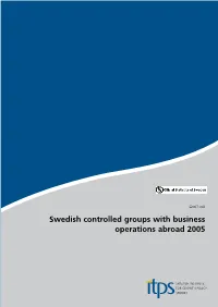 Swedish Controlled Groups with Business Operations Abroad 2005