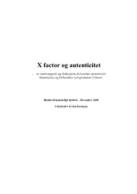 X Factor Og Autenticitet