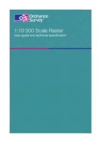1:10 000 Scale Raster User Guide and Technical Specification