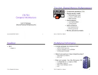CIS 501 Computer Architecture This Unit: Shared Memory Multiprocessors Readings Multiplying Performance