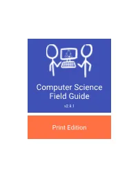 Computer Science Field Guide V2.8.1
