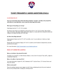 TICKET FREQUENTLY ASKED QUESTIONS (FAQ's)