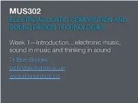 Week 1 MUS302 Eamusic Intro-2017