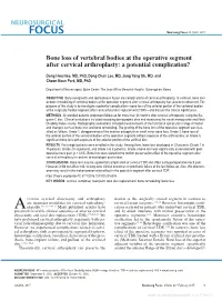 Bone Loss of Vertebral Bodies at the Operative Segment After Cervical Arthroplasty: a Potential Complication?
