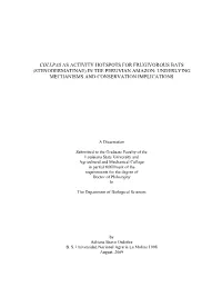 Collpas As Activity Hotspots for Frugivorous Bats (Stenodermatinae) in the Peruvian Amazon: Underlying Mechanisms and Conservation Implications