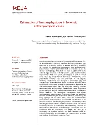 Estimation of Human Physique in Forensic Anthropological Cases