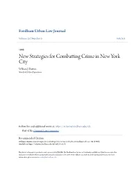 New Strategies for Combatting Crime in New York City William J