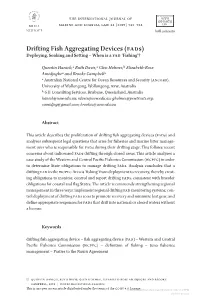 Drifting Fish Aggregating Devices (Fads) Deploying, Soaking and Setting – When Is a FAD ‘Fishing’?
