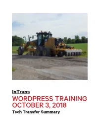 WORDPRESS TRAINING OCTOBER 3, 2018 Tech Transfer Summary WORDPRESS TRAINING | OCTOBER 3, 2018 | Tech Transfer Summary