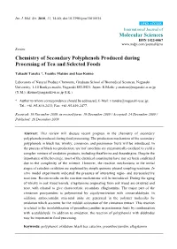 Chemistry of Secondary Polyphenols Produced During Processing of Tea and Selected Foods