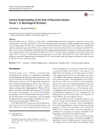 Current Understanding of the Role of Neuronal Calcium Sensor 1 in Neurological Disorders