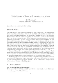 Model Theory of Fields with Operators
