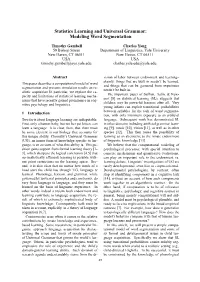 Statistics Learning and Universal Grammar: Modeling Word Segmentation