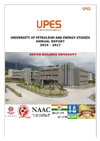 University of Petroleum and Energy Studies Annual Report 2016 - 2017