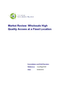 Wholesale High Quality Access at a Fixed Location