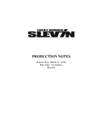 Lucky Number Slevin Production Notes