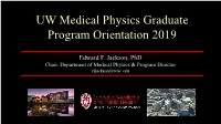 UW Med Phys Program Overview