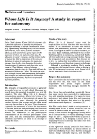 Whose Life Is It Anyway? a Study in Respect for Autonomy