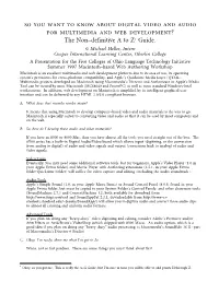 Digital Video and Audio for Multimedia and Web Development? the Non–Definitive a to Z* Guide