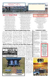 LARRY POWELL Gration Should Be Well Cat, Power the Event, Visitors Will Bentley Equipment, for MCPHERSON COUNTY SHERIFF Be Able to Meet and Under Way by That Time