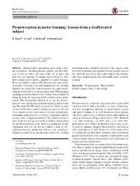 Proprioception in Motor Learning: Lessons from a Deafferented Subject