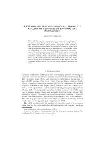 A Resampling Test for Principal Component Analysis of Genotype-By-Environment Interaction